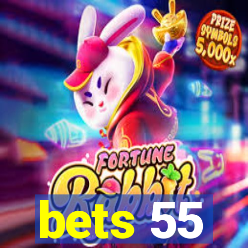 bets 55